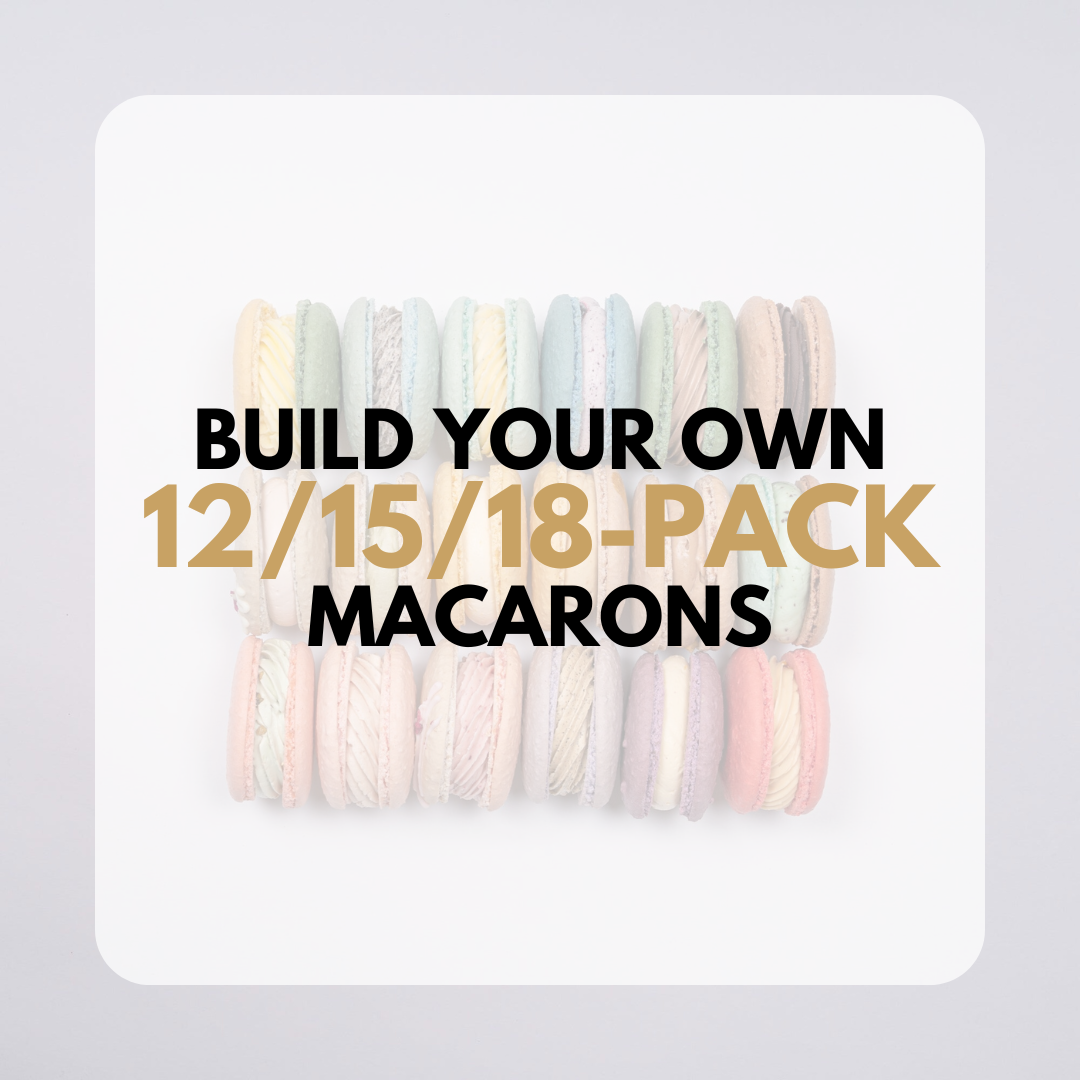 [NEXT DAY] BUILD YOUR OWN 12/15/18-PACK MACARONS